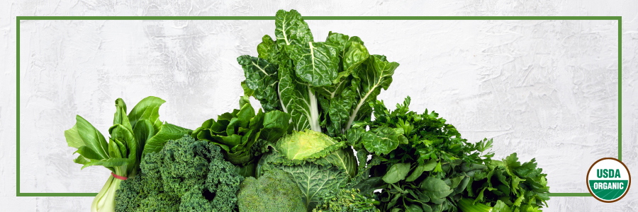 For the Love of Organics: Greens