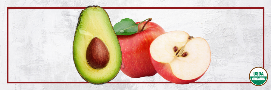 Organic avocadoes and apples
