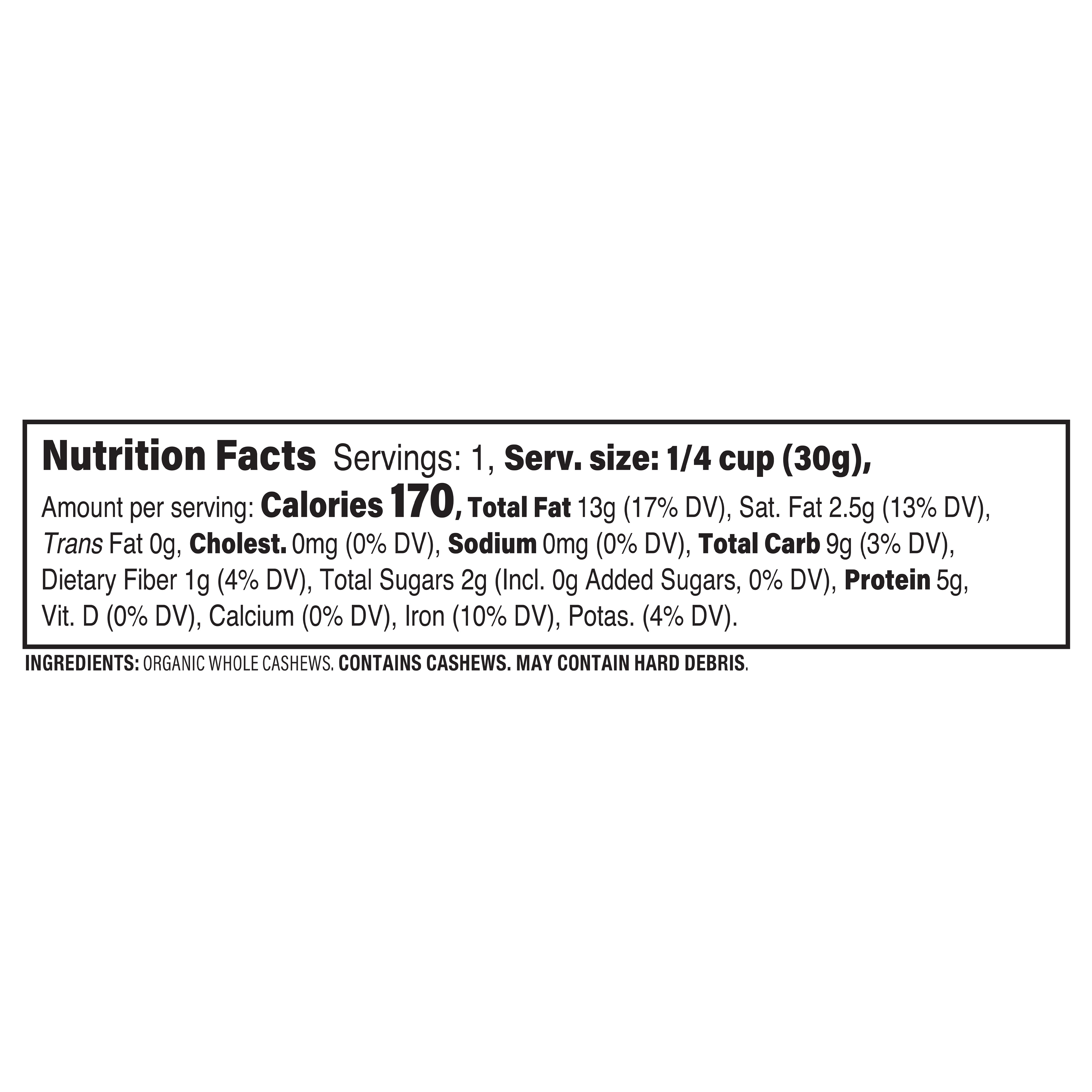 Cashews Whole Org 1.5 Oz